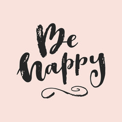 Be Happy. Christmas calligraphic greeting card