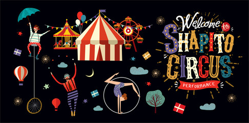 Circus! Vector illustration on a poster or banner for a circus show with acrobats, magicians and clowns, isolated objects and elements Welcome to the performance! - obrazy, fototapety, plakaty