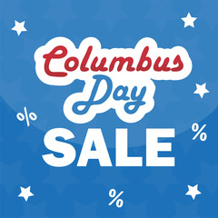 Columbus Day sale promotion, advertising, poster, banner template. Columbus day wallpaper. Voucher discount