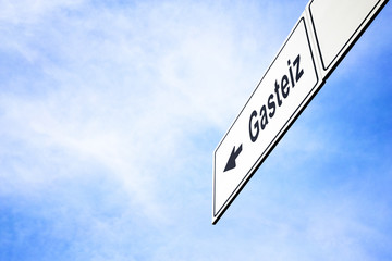 Signboard pointing towards Gasteiz