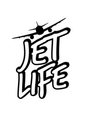 cartoon flugzeug kontur comic weltreise ferien logo jet life text spruch design jetset leben fliegen urlaub unterwegs reisen pilot stewardess clipart