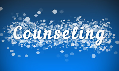 Counseling - white text written on blue bokeh effect background