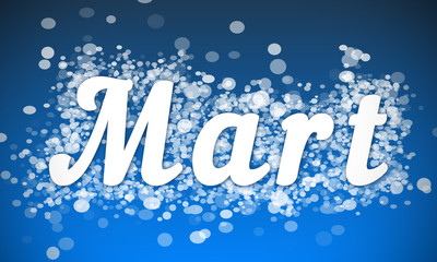 Mart - white text written on blue bokeh effect background