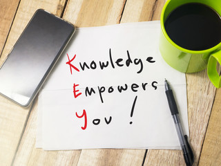 Knowledge Empowers You, Motivational Words Quotes Concept