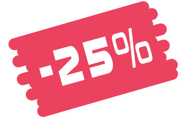 25 % Percent Discount, Sale Up, Special Offer, Trade off, Promotion concept