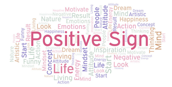 Positive Sign word cloud, made with text only.