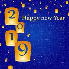 New year greetings for year 2019 with bright blue background with glowing stars with yellow lights and flying chinese lucky lanterns with clematis with number 
