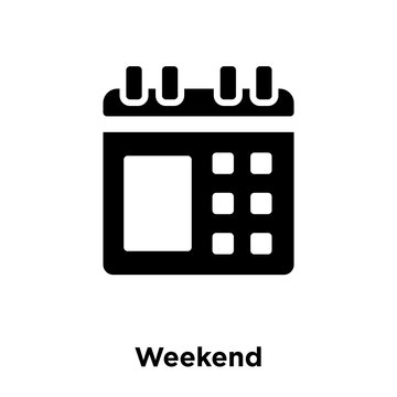 Weekend Icon Vector Isolated On White Background, Logo Concept Of Weekend Sign On Transparent Background, Black Filled Symbol Icon