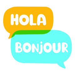 Hola, bonjour. Speech bubbles. Bilingual translation concept. Vector  illustration on white background.