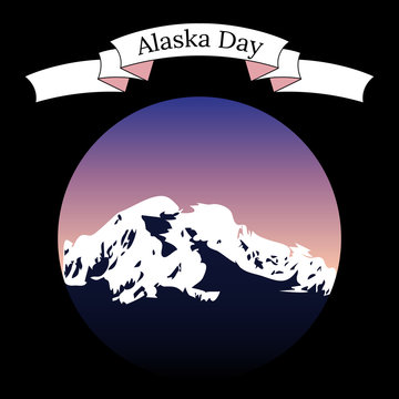 Alaska Day. 18 October. State in the USA. Mountainous landscape, evening sky. Round frame. Ribbon with the name of the event