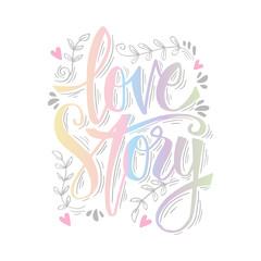 Obraz premium Love story hand lettering