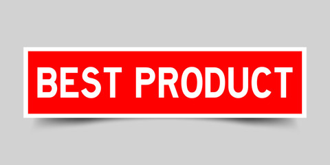 Red color label sticker in word best product on gray background