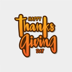 Happy Thanksgiving day for invitation, greeting card, postcard, typography poster.