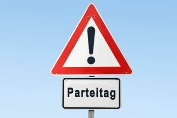 Schild 327 - Parteitag