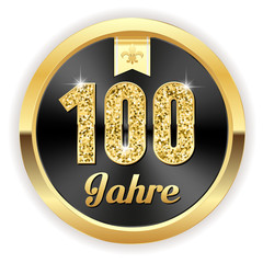 100 Jahre - Hochzeit, Gr&uuml;ndung, Jubil&auml;um Button in gold