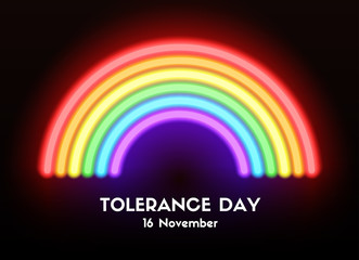 Tolerance day card. Vector neon glowing rainbow