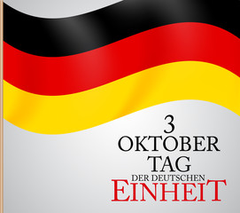 3 Oktober Tag der Deutschen Einheit. Translation: 3 october day of german unity. Vector Illustration