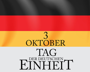 3 Oktober Tag der Deutschen Einheit. Translation: 3 october day of german unity. Vector Illustration