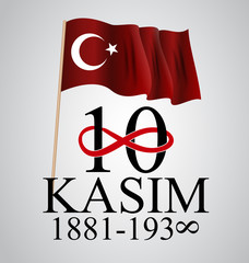 10 November founder of the Republic of Turkey Mustafa Kemal Ataturk death anniversary. English: November 10, 1881-1938. Vector Illustration