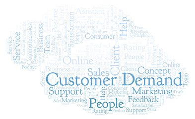 Fototapeta na wymiar Customer Demand word cloud.
