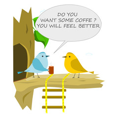 Bird with cup of coffee. Conversation of two birds