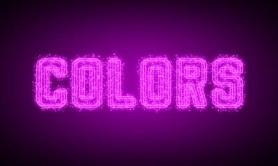 COLORS - pink glowing text at night on black background