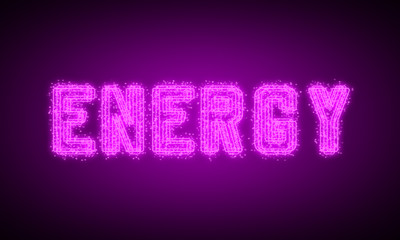ENERGY - pink glowing text at night on black background