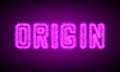 ORIGIN - pink glowing text at night on black background