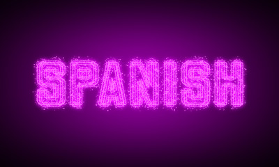 SPANISH - pink glowing text at night on black background