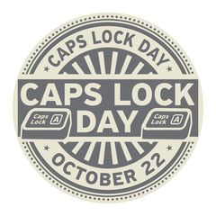 Fototapeta na wymiar Caps Lock Day, October 22