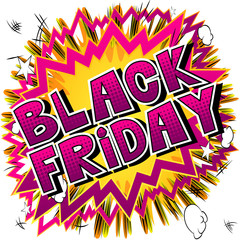 Black Friday - Vector illustrated comic book style phrase.