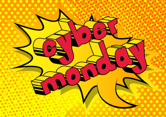 Cyber Monday - Vector illustrated comic book style phrase.