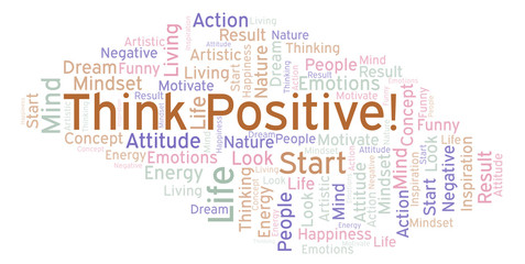 Obraz premium Think Positive! word cloud, made with text only.