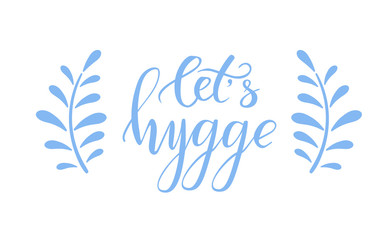 Let s hygge brush calligraphy
