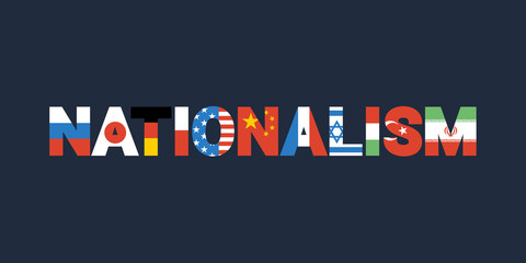 Nationalism - national identity and patriotism. Nationalist loving homeland and own country and state. Vector illustration