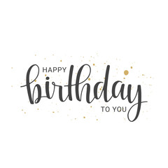 Handwritten lettering of Happy Birthday on white background