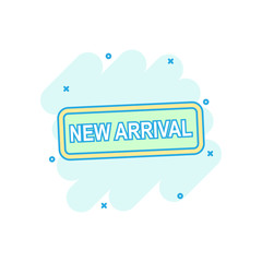 Fototapeta premium Cartoon colored new arrival icon in comic style. Sell illustration pictogram. New arrival sign splash business concept.