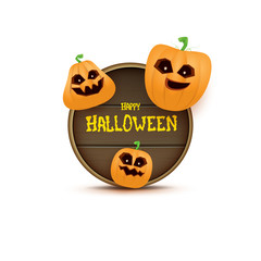 Happy Halloween web wooden board label with Halloween scary pumpkins isolated on white background . Funky kids Halloween banner with greeting text