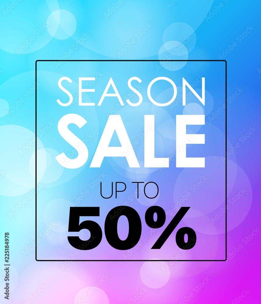 Poster season discount vector banner. up to 50 percent. vector blured background with the frame and text