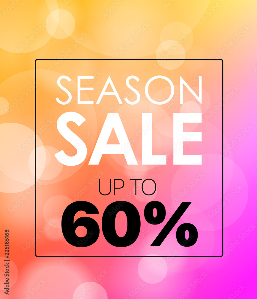 Poster season discount vector banner. up to 60 percent. vector blured background with the frame and text