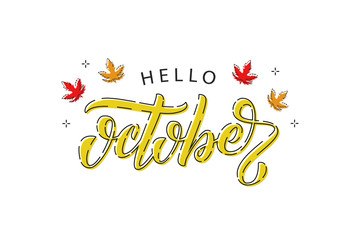 Vector realistic isolated Hello October typography logo with red and orange maple and oak leaves with thin line design for decoration and covering on the white background. Concept of Happy Autumn.