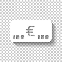 Money voutcher. EURO Card icon. White icon with shadow on transp