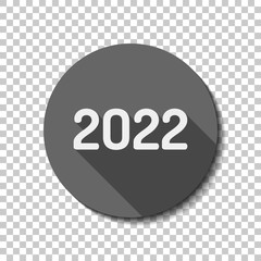 2022 number icon. Happy New Year. flat icon, long shadow, circle, transparent grid. Badge or sticker style