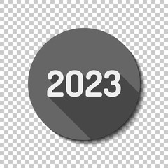 2023 number icon. Happy New Year. flat icon, long shadow, circle, transparent grid. Badge or sticker style