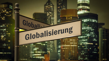 Schild 373 - Globalisierung - obrazy, fototapety, plakaty