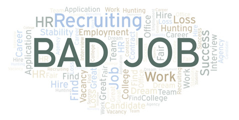 Obraz premium Bad Job word cloud.