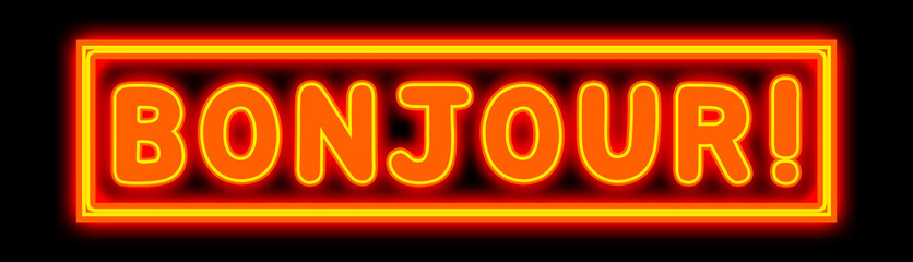 Bonjour! - glowing text on black background © Hepta