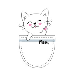 Little happy cat in the pocket, adorable cute kitten simple vector illustration. Can be used for greeting card, kids t shirt design, print or poster