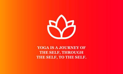 Yoga is a journey of the self, through the self, to the self Quote Poster Lotus Icon with Gradient Design