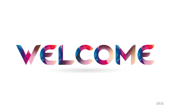 Welcome Decorative Type Lettering Text Design Stock Photo, Picture and  Royalty Free Image. Image 53748730.